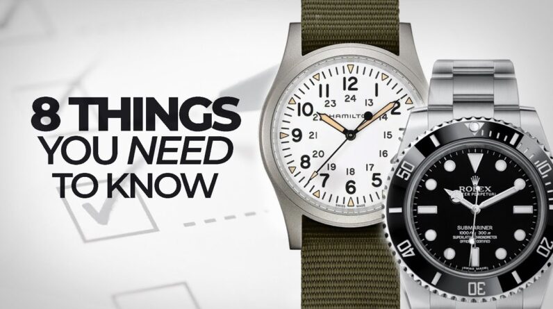 8 Things You Must Know About Watches 1 8 Things You Must Know About Watches