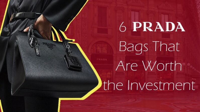 6 Prada Bags Worth Good Investment 1 6 Prada Bags That Are Worth the Investment