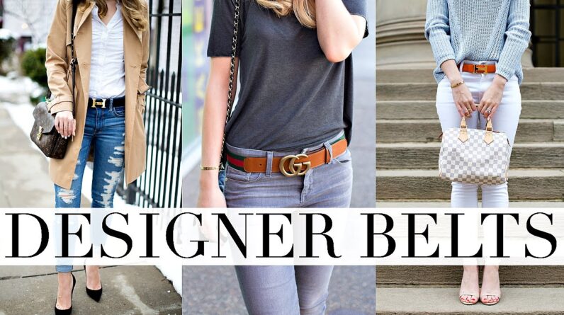 Best Designer Belts, Gucci Belt, Louis Vuitton Review 1 DESIGNER BELTS | GUCCI BELTS REVIEW
